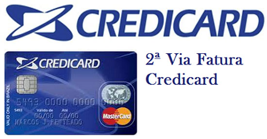 Fatura Credicard: 2ª via Fatura Credicard: 2ª via